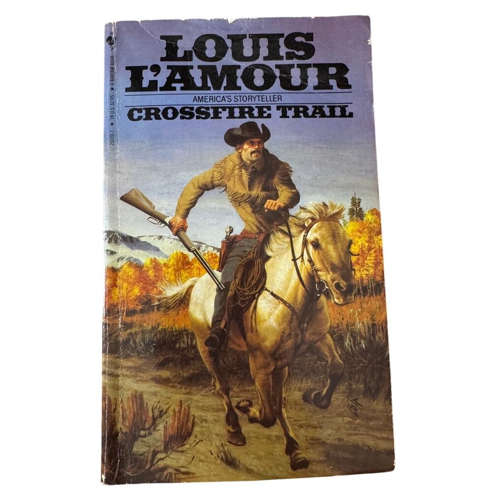 Crossfire Trail Paperback 1983 by Louis L'amour (Author) Western Classic Book